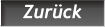 Zurück Zurück